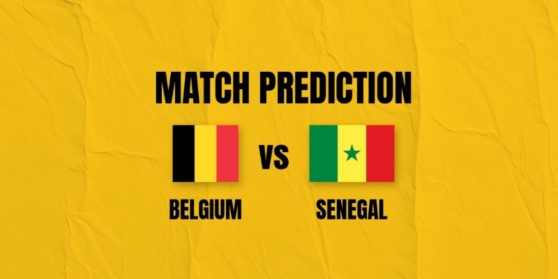 Soi kèo Bỉ vs Senegal, 3h ngày 2/7 – World Cup 2026